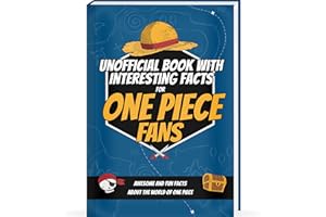 Interesting Facts For One Piece Fans - Mind-Blowing Trivia and Facts about the One Piece Figures, One Piece Manga and One Piece Anime | One Piece Book One Piece Gifts One Piece Birthday Curious Minds