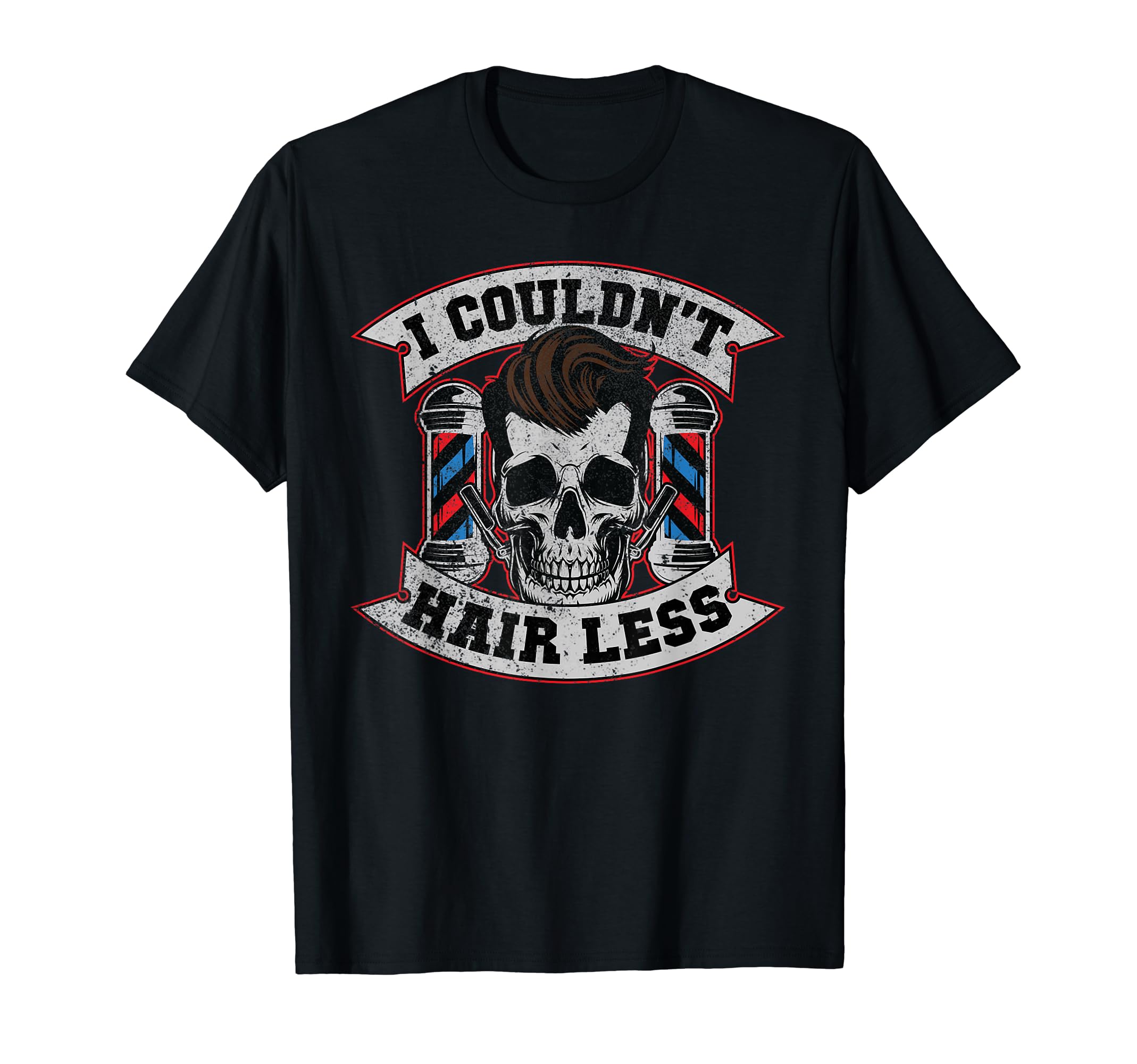 Barber Skull - Hairdresser Hairstylist Barbershop Barber T-Shirt