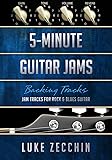 5-Minute Guitar Jams: Jam Tracks for Rock & Blues