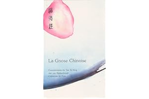 La Gnose Chinoise (French Edition)