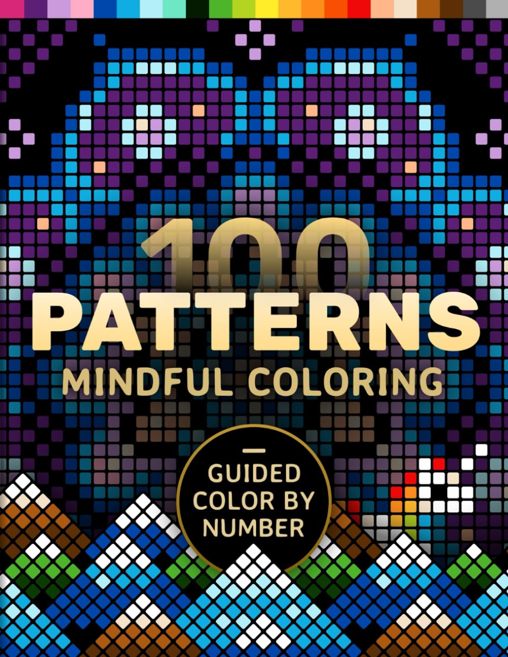 100 Patterns Mindful Coloring: A Coloring Book for