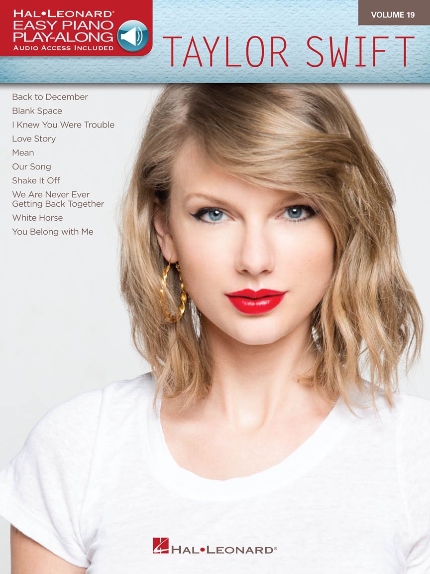 Taylor Swift. Easy Piano. Includes Audio Online: Easy Piano Play-Along Volume 19