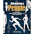 Drawing People: Learn How to Draw Realistic Figures, Expressive Poses, and Lifelike Portraits (How to Draw Books)