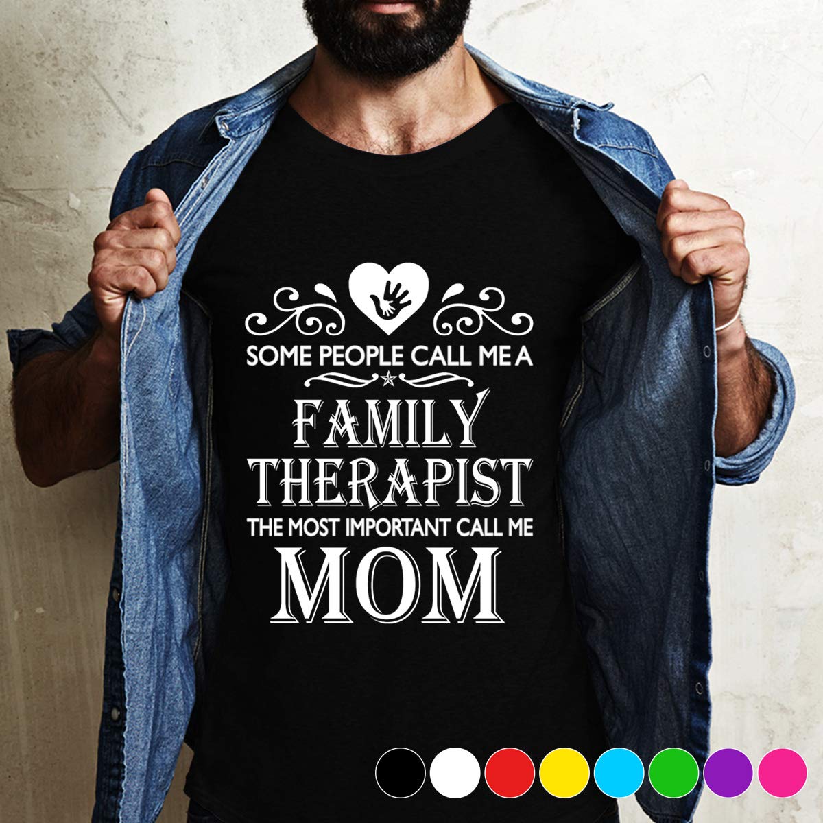 Therapist Family Therapist Some People Call Mea The Most Important Call Me For Best Time T