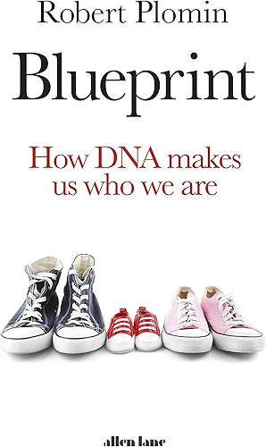 Download Blueprint: How DNA Makes Us Who We Are (English Edition) PDF