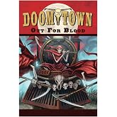 Doomtown: Out for Blood