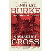 Crusader's Cross: A Dave Robicheaux Novel