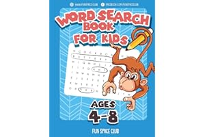 Word Search Books for Kids Ages 4-8: Word Search Puzzles for Kids Activities Workbooks 4 5 6 7 8 year olds (Fun Space Club Games Word Search Puzzles for Kids)