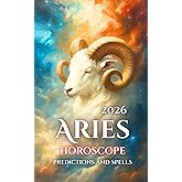 Aries: Horoscope, Predictions, and Spells