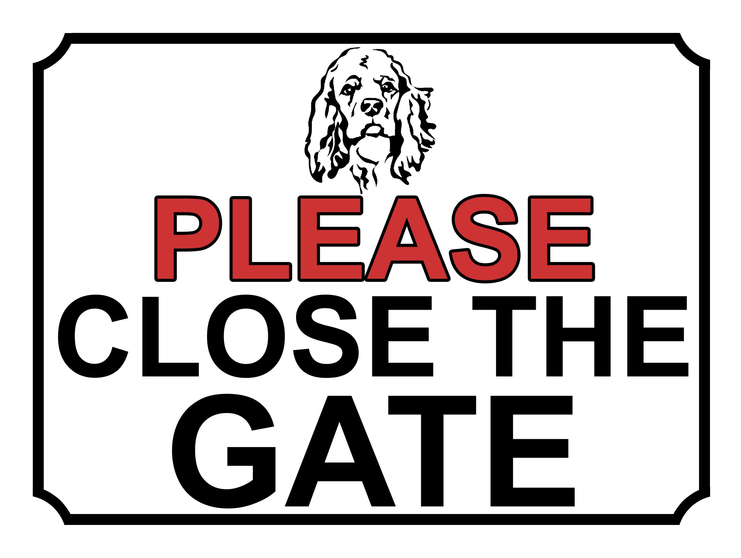 SHAWPRINT PLEASE CLOSE THE GATE DOG THEME METAL SIGN 267MM X 200MM (493H1L) LARGE 10" X 8"