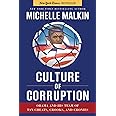 Culture of Corruption: Obama and His Team of Tax Cheats, Crooks, and Cronies