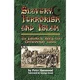 Slavery, Terrorism and Islam
