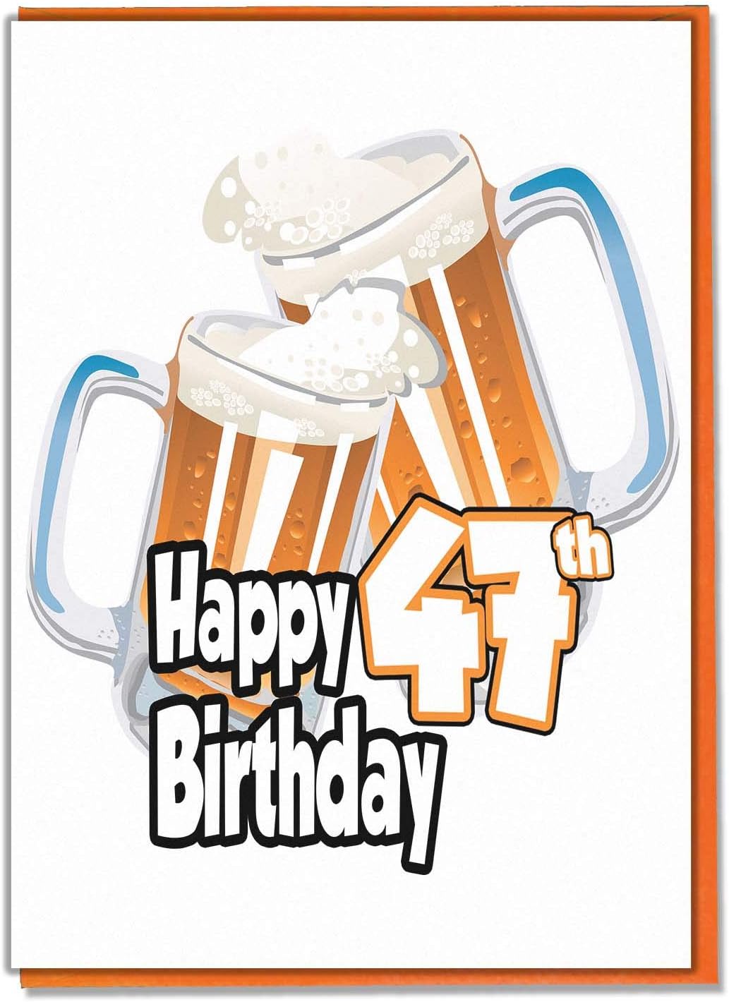 Decorations Et Accessoires De Fetes Fournitures De Loisirs Creatifs Epf Lk Frere Papa Mari Boyfriend Petit Fils Grandad Gramps Neveu Carte Danniversaire 47 Ans Homme Pint De Biere