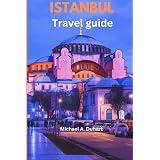 Istanbul travel guide
