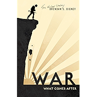 War, What Comes After book cover