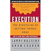 Execution: The Discipline of Getting Things Done