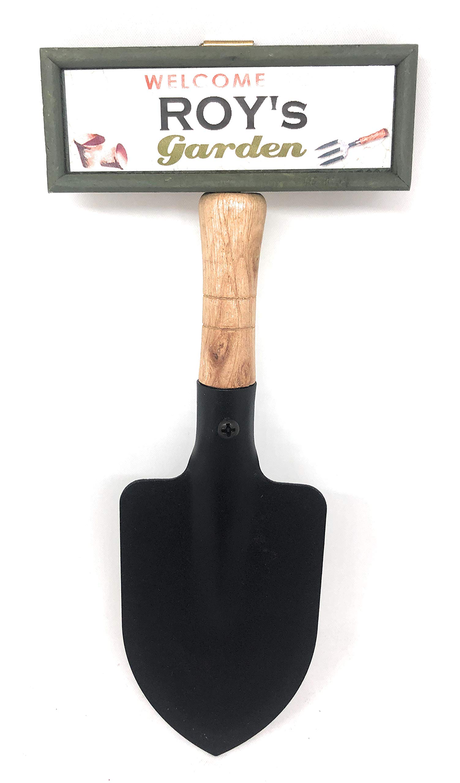 "Welcome to Roy's garden" hanging shovel sign
