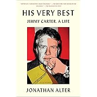 His Very Best: Jimmy Carter, a Life