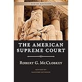 The American Supreme Court, Sixth Edition (The Chicago History of American Civilization)