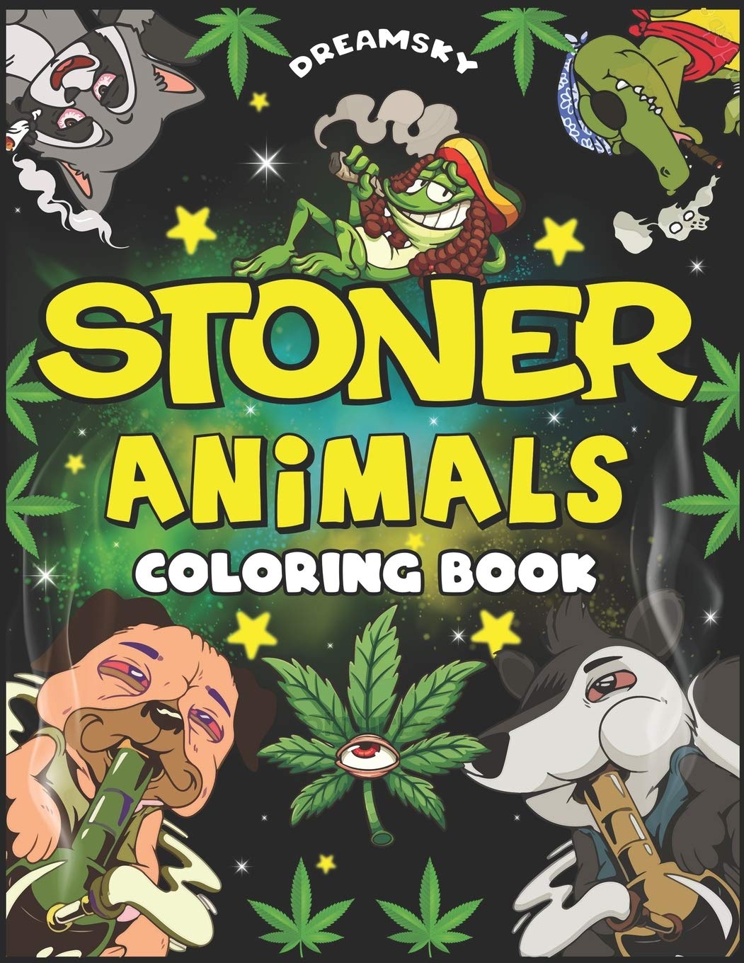 Download Stoner Animals Coloring Book 30 Hilarious Weed Smoking Animals With Funny Pot Quotes Puns Jokes Marijuana Gifts For Men Women Kushdomain