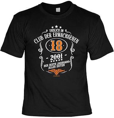 T Shirt 18 Geburtstag Geburtstagsshirt Sprüche Jahrgang 2001 Club Der Erwachsenen 18 2001 Geschenk Shirt Zum 18geburtstag Fraumann Lustige