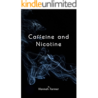 Caffeine and Nicotine book cover