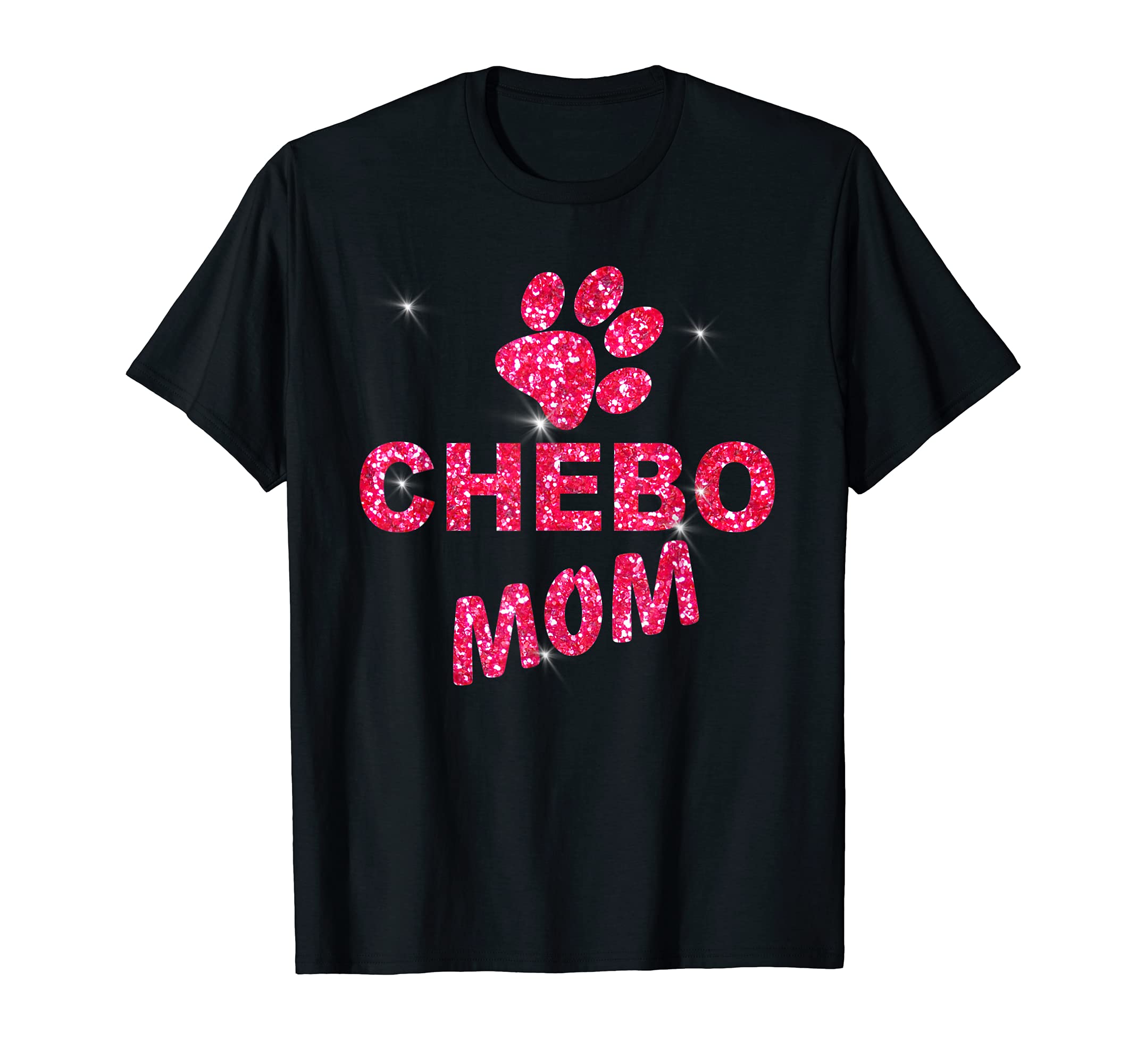 CHEBO DOG MOM T-Shirt
