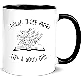 Yalocib Funny Good Girl Reader Mug, Spread Those Pages Like a Good Girl, Funny Reading, Book Lover, Spicy Reader, 11oz Ceramic Coffee Mug/Tea Cup
