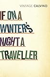 If On A Winter's Night A Traveller (Vintage Classics)