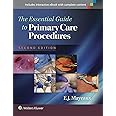 The Essential Guide to Primary Care Procedures
