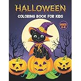 Halloween Coloring Book for Kids Ages 2-8: Wonderful, Easy, Large and Giant 52 Halloween Coloring Pages Filled With Pumpkins,