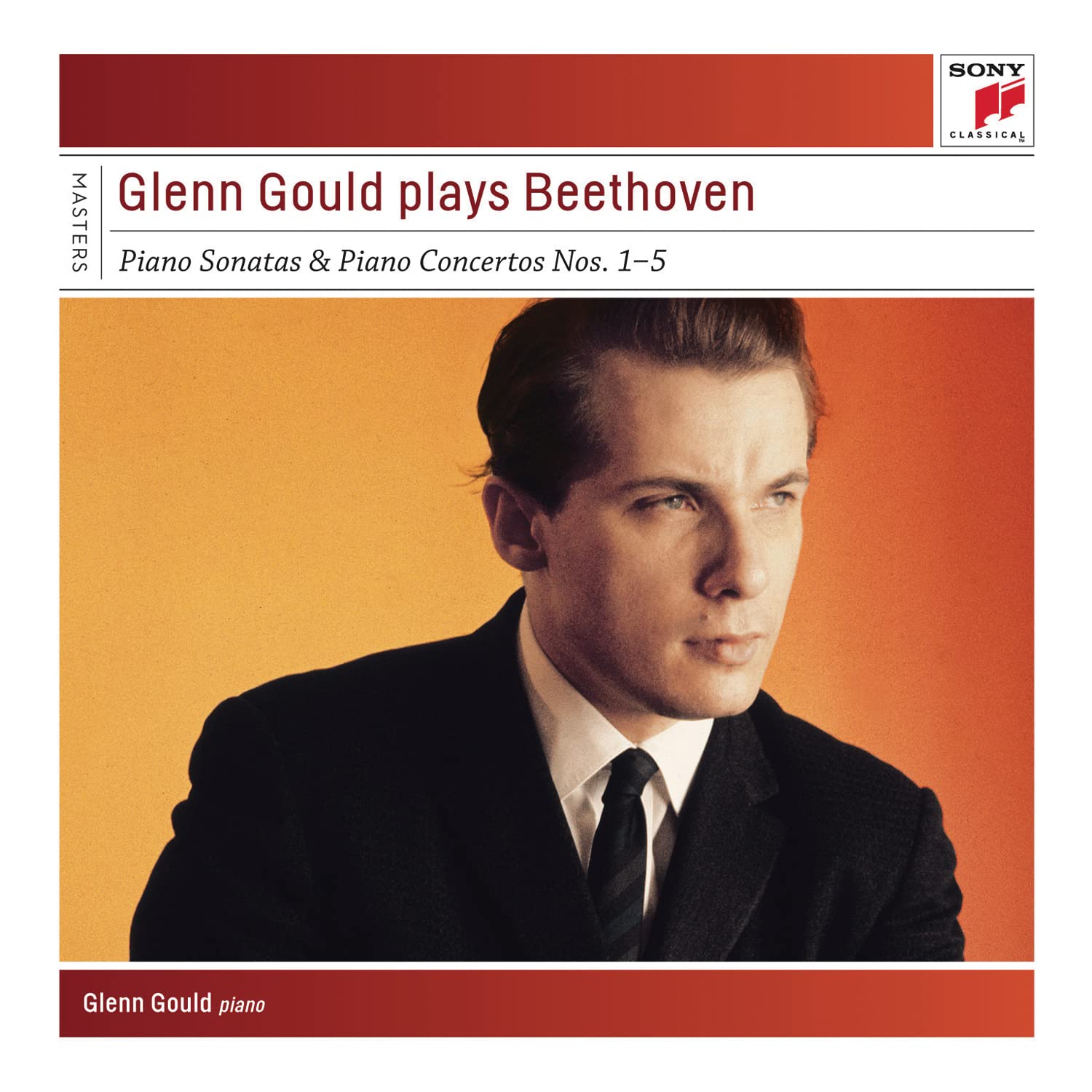 Glenn Gould plays Beethoven Sonatas & Concertos - Sony Classical Masters