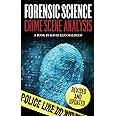 Forensic Science: Crime Scene Analysis