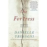 The Fortress: A Love Story