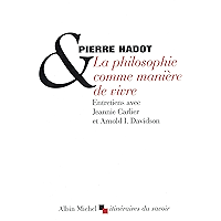 La Philosophie comme manière de vivre (French Edition) book cover