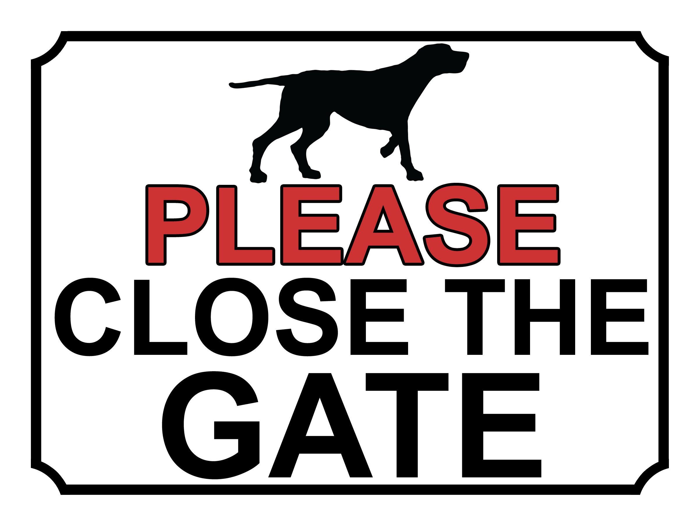 SHAWPRINT PLEASE CLOSE THE GATE DOG THEME METAL SIGN 267MM X 200MM (465H1L) LARGE 10" X 8"