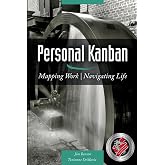 Personal Kanban: Mapping Work | Navigating Life