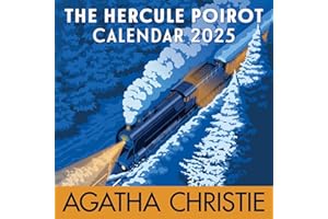 Agatha Christie’s Hercule Poirot Calendar 2025: Celebrating the World's Greatest Detective with Stunning New Artwork from Bestselling Books, a Perfect Gift for Mystery Lovers and Christie Fans
