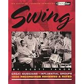 Swing: The Best Musicians and Recordings
