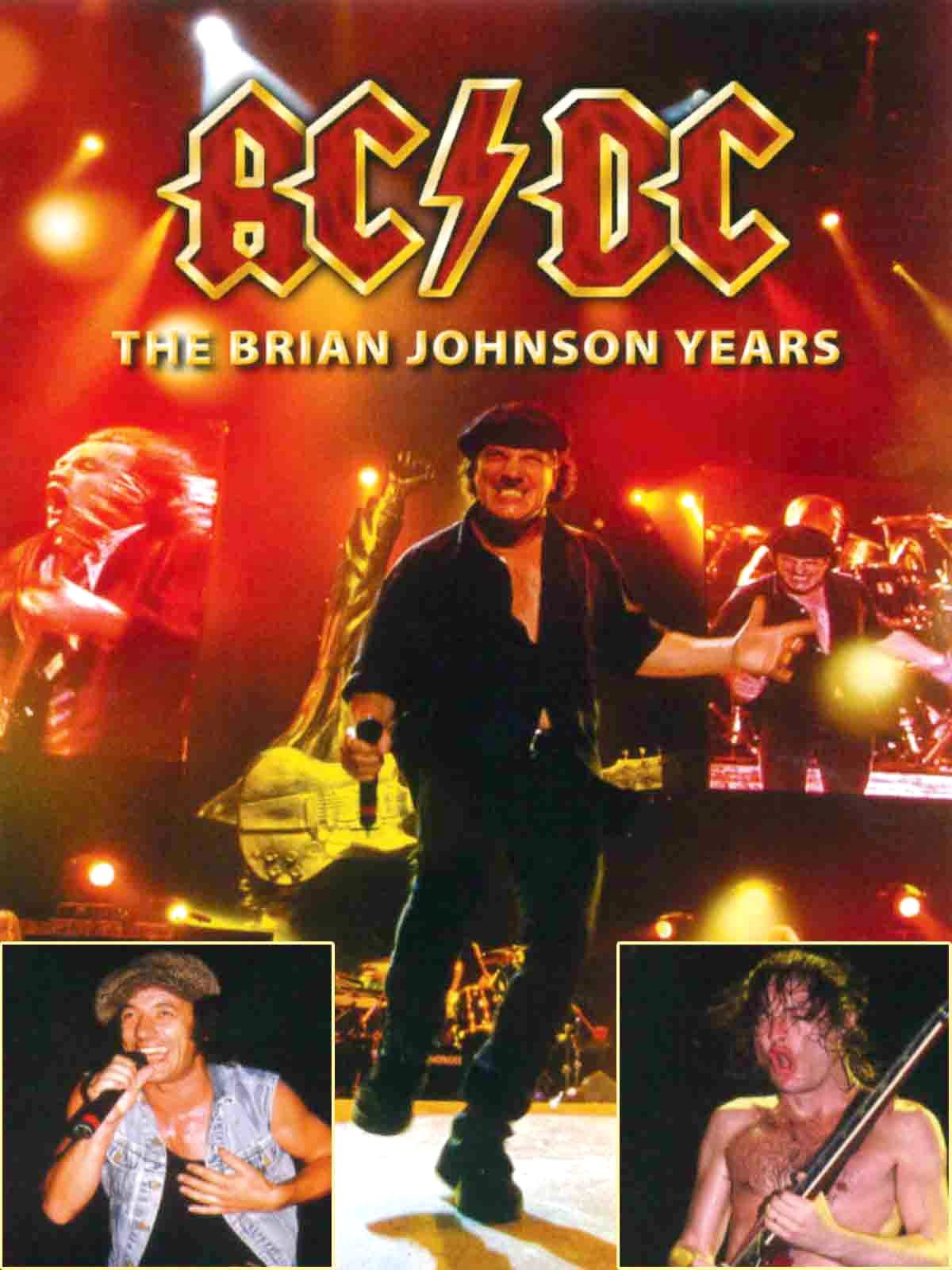 Watch AC/DC The Brian Johnson Years Prime Video
