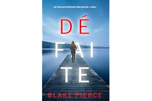 Défaite (Un thriller à suspense Cora Shields – Livre 1) (French Edition)
