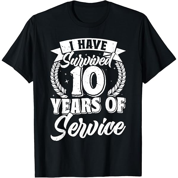 Amazon.com: Anniversary Survived 10 Years of Service Work