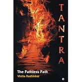 Tantra: The Pathless Path