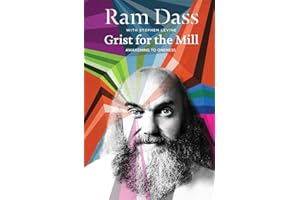 Grist for the Mill: Awakening to Oneness