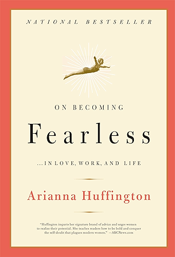 Download On Becoming Fearless...in Love, Work, and Life: A Road Map for Women (English Edition) PDF