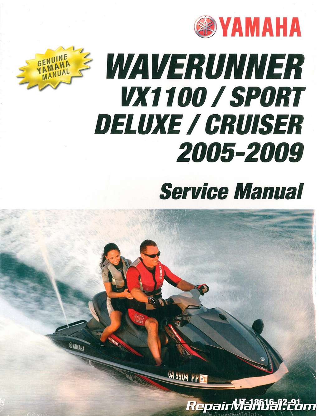 Yamaha Factory Service Manual / 2005 / 2009 VX1100D WaveRunner VX110 Sport  / VX1100AD WaveRunner VX110 Deluxe / Pt # LIT-18616-02-91 Paperback – 2004