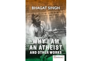 Why I am an Atheist and Other Works