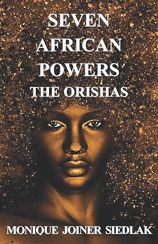 Download Seven African Powers: The Orishas PDF