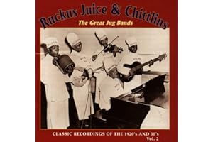 Ruckus Juice & Chitlins 2 / Various