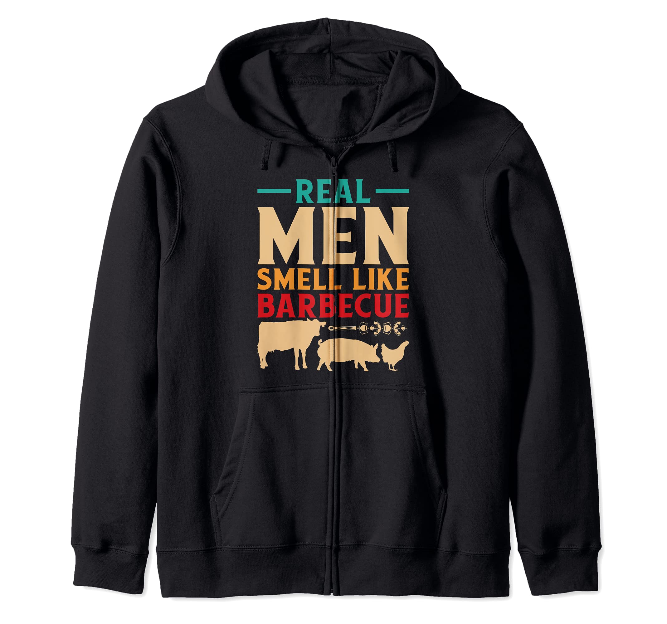 Funny BBQ Grill Grilling Smoker Real Men Smell Like Barbecue Zip Hoodie